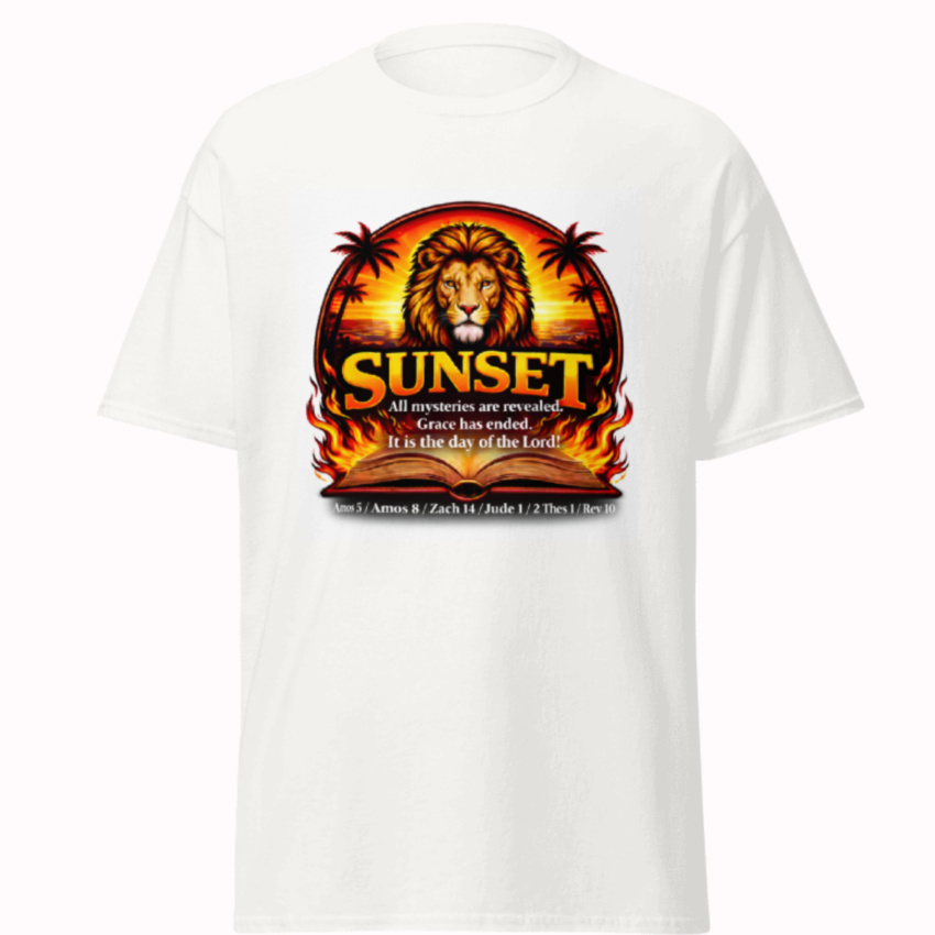 White Christian t-shirt featuring golden Lion of Judah at sunset with palm trees, flames, open Bible and text 'SUNSET - All mysteries are revealed. Grace has ended. It is the day of the Lord!' with Amos, Zechariah, Jude, 2 Thessalonians, Revelation verses - Prophetic biblical graphic tee